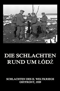 Die Schlachten rund um Łódź -  - ebook