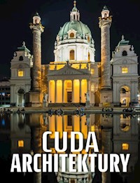 Cuda architektury - zbiorowa praca - książka