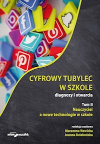 Cyfrowy tubylec w szkole Diagnozy i otwarcia -  - książka