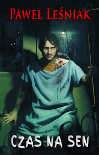 Czas na sen - Paweł Leśniak - ebook + książka