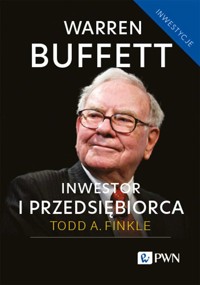Warren Buffett: inwestor i przedsiębiorca - Todd A. Finkle - książka