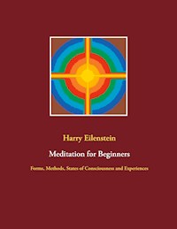Meditation for Beginners - Harry Eilenstein - ebook