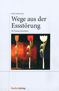 Wege aus der Essstörung - Beate Guldenschuh-Fessler - ebook
