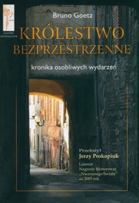Królestwo Bezprzestrzenne - Goetz Bruno - książka