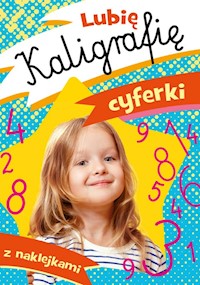 Lubię kaligrafię Cyferki - Krassowska Dorota - książka