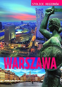 Stolice regionów  Warszawa - Małgorzata Szcześniak - książka