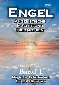 ENGEL - Band 1 - Frater Lysir - ebook