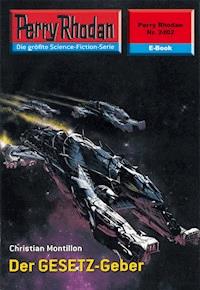 Perry Rhodan 2402: Der GESETZ-Geber -  Christian Montillon - ebook