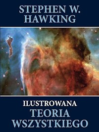 Ilustrowana teoria wszystkiego - Stephen Hawking - książka