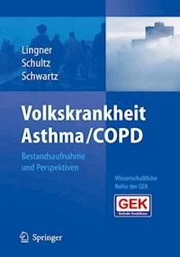 Volkskrankheit Asthma/COPD -  - ebook