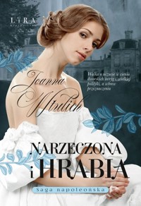 Narzeczona i hrabia - Wtulich Joanna - ebook + audiobook + książka
