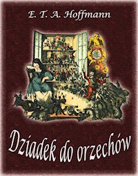 Dziadek do orzechów - Hoffmann E.T.A. - ebook + audiobook + książka