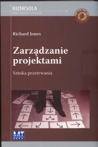 Zarządzanie projektami - Jones Richard - książka