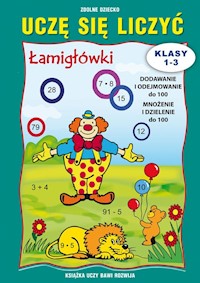Uczę się liczyć Łamigłówki Klasy 1-3 - Beata Guzowska - książka