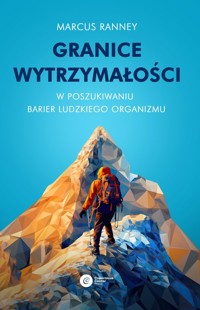 Granice wytrzymałości - Ranney Marcus - książka