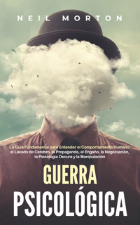 Guerra psicológica - Neil Morton - ebook