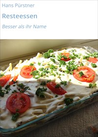 Resteessen - Hans Pürstner - ebook