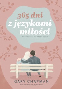 365 dni z językami miłości - Gary Chapman - ebook + książka