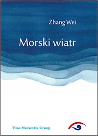 Morski wiatr - Wei Zhang - książka