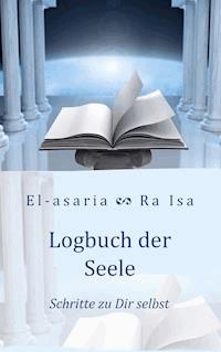 Logbuch der Seele - Stephanie El-asaria Kollwitz - ebook