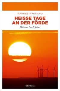 Heiße Tage an der Förde - Hannes Nygaard - ebook