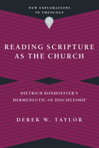 Reading Scripture as the Church - Derek W. Taylor - ebook