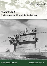 Taktyka U-Bootów w II wojnie światowej - Williamson Gordon - książka