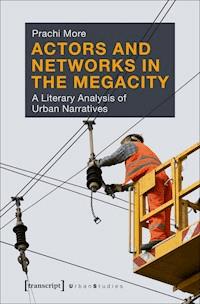 Actors and Networks in the Megacity - Prachi More - darmowy ebook