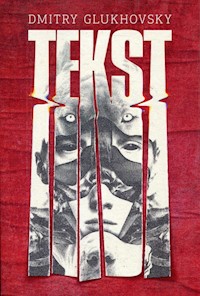 Tekst - Dmitry Glukhovsky - ebook + audiobook + książka
