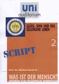 Was ist der Mensch? Teil 2 - Michael Bordt - ebook