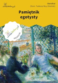 Pamiętnik egotysty - Stendhal - ebook