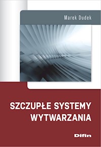Szczupłe systemy wytwarzania - Dudek Marek - książka