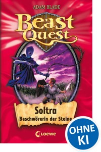 Beast Quest (Band 9) - Soltra, Beschwörerin der Steine - Adam Blade - ebook