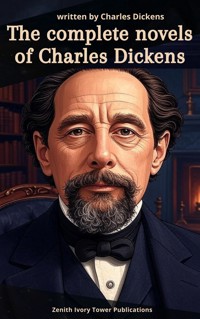 The Complete Novels of Charles Dickens - Dickens Charles - ebook