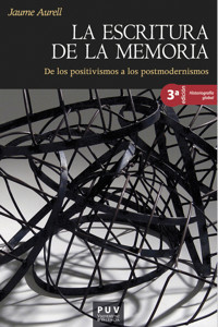 La escritura de la memoria - Jaume Aurell - ebook