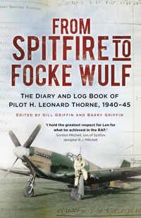 From Spitfire to Focke Wulf - H. Leonard Thorne - ebook