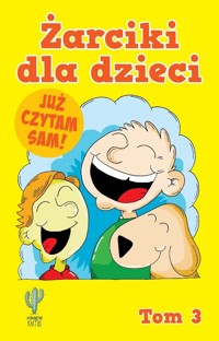 Żarciki dla dzieci. Tom 3 - zbiorowa praca - książka