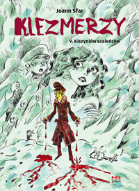 Klezmerzy 5. Kiszyniów szaleńców - Joann Sfar - książka