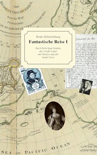Fantastische Reise I - Bodo Schulenburg - ebook