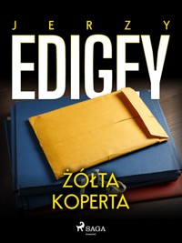Żółta koperta - Jerzy Edigey - ebook + audiobook