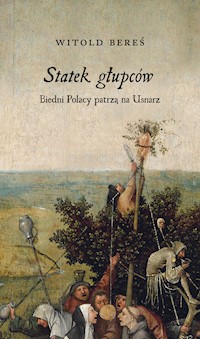 Statek głupców - Witold Bereś - książka