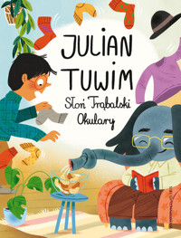 Słoń Trąbalski. Okulary - Tuwim Julian - książka
