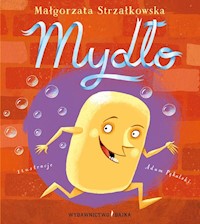 Mydło - Małgorzata Strzałkowska - książka