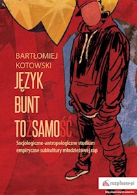 Język Bunt Tożsamość - Kotowski Bartłomiej - książka