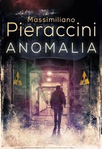 Anomalia - Massimiliano Pieraccini - książka