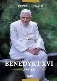Benedykt XVI Życie - Peter Seewald - książka