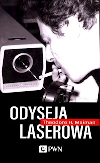 Odyseja laserowa - Maiman Theodore H. - książka