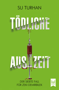 Tödliche Auszeit - Su Turhan - ebook