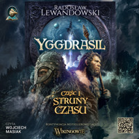 Yggdrasil. Struny czasu - Radosław Lewandowski - audiobook + książka