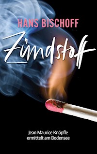 Zündstoff - Hans Bischoff - ebook